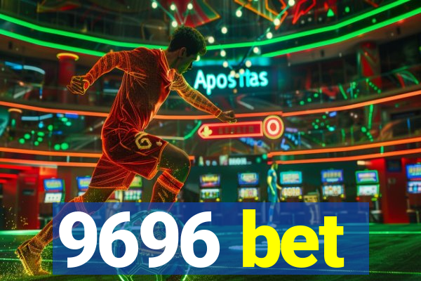 9696 bet